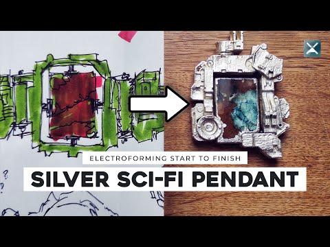 Electroforming - Silver Sci-Fi Pendant - Start to Finish
