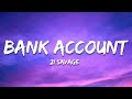 21 Savage Bank Account Clean Edit Lyrics