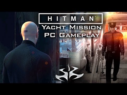 HITMAN 2016 (Beta): Yacht Mission PC Gameplay [60fps]
