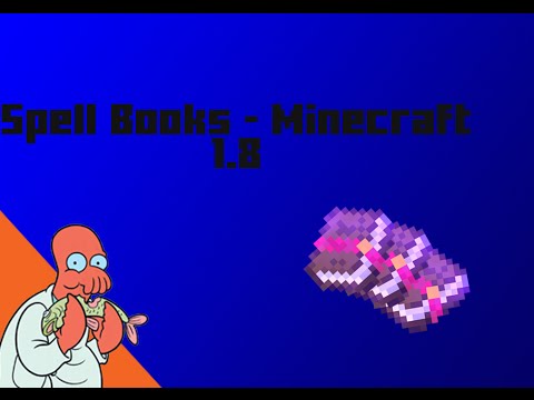 Spell Books - Minecraft [1.8]