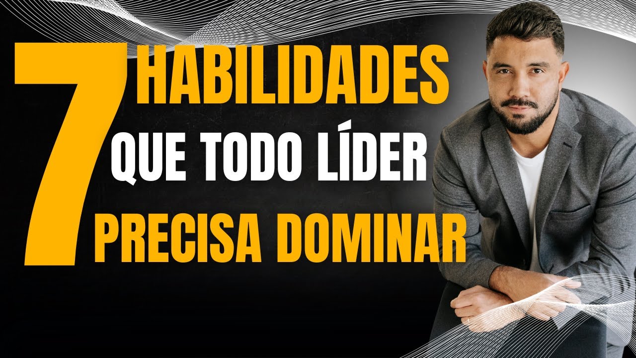 As 7 habilidades que Toda Liderança de Vendas Precisa Dominar!