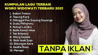 Download lagu Mix Lagu Jawa Terhits 2021 Woro Widowati | Salam Tresno, Ditinggal Pas Sayang Sayange, Gedhe Roso | mp3