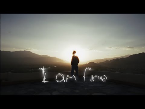 “I Am Fine” – Official Music Video by FAV