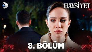 Haysiyet 8. Bölüm  |  Full Bölüm