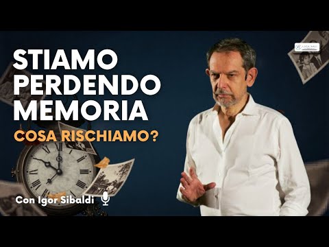 Stiamo perdendo memoria, cosa rischiamo? Igor Sibaldi