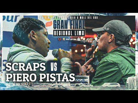 SCRAPS VS PIERO PISTAS (SEMIFINALES) || FINAL REGIONAL LIMA - MIRA EL BUEN RAP PERÚ 2K24