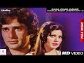 Chal Chal Kahin Akele Mein Salaakhen Full Song HD Shashi Kapoor Sulakshana Pandit