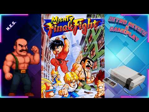 Mighty Final Fight (NES) Review | Capcom's Cute but Brutal Beat 'Em Up Classic!