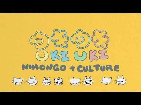 Uki Uki - NihonGO + Culture!