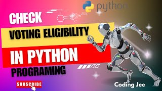 How to check Voting Eligibility through Python Code. #coding #python #Codingjee @Codingjee
