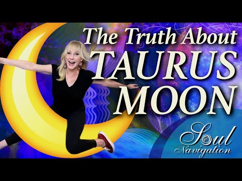 The Truth About Taurus Moon!