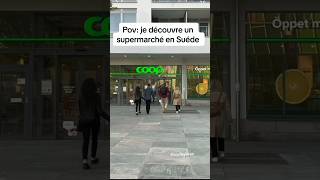Supermarché en Suede #youtubeshorts #coop  #shortyoutube #short #voyage  #suède #maigrir #courses