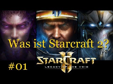 [A] What is Starcraft 2? - Starcraft 2 for Beginners #01 [German]