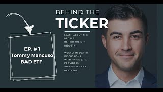 Tommy Mancuso on the BAD ETF: Strategy, Process, and What Sets It Apart