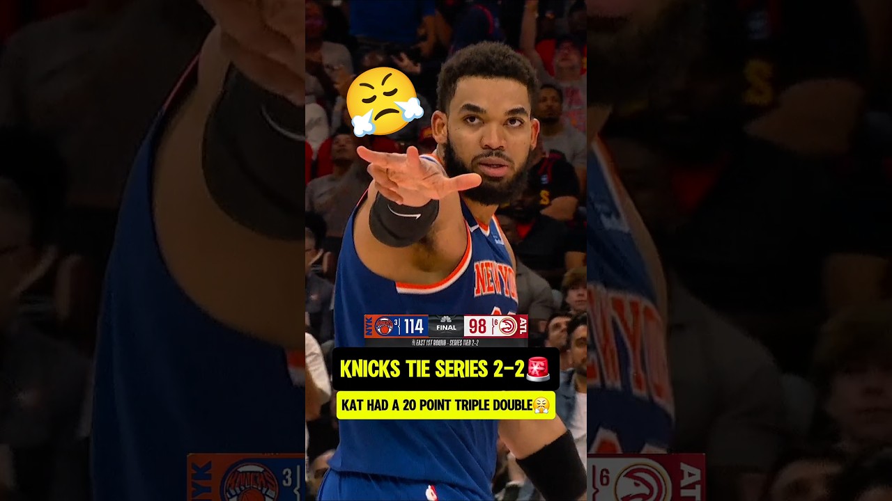 Knicks have TIED THE SERIES 2-2😤