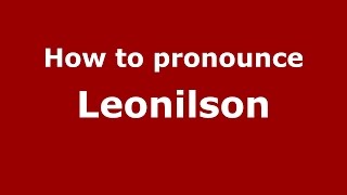 How to pronounce Leonilson