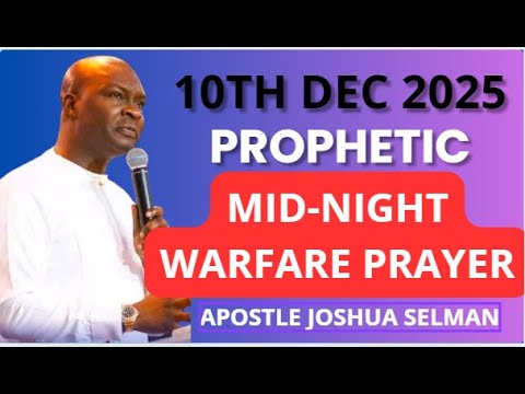 10TH DEC PROPHETIC DECLARATION | APOSTLE JOSHUA SELMAN #apostlejoshuaselman  #God #LIVE #shorts