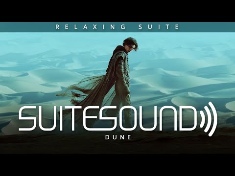 Dune - Ultimate Relaxing Suite | Hans Zimmer