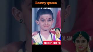 Keerthy Suresh Life Journey 1992-2022❤💖#short