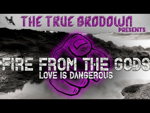 BRODOWN REACTS | FIRE FROM THE GODS - Love is Dangerous