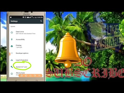 How to get system ui tuner in Motorola c plus|