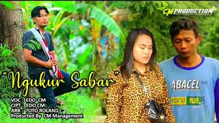 Download lagu NGUKUR SABAR vocal EDO CM Tarling Terbaru 2021 full Lirik mp3