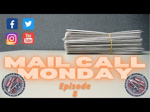 Mail Call Monday: Episode 8 (Silver Stacking)