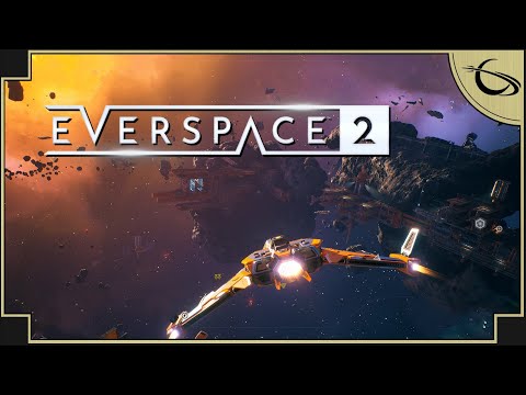 Everspace 2 - (Open World Space Sim) [Full Release]