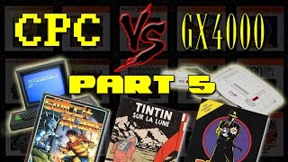 CPC Vs GX4000 [Game Comparison] - Part 5