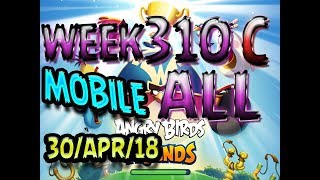 Angry Birds Friends Tournament All Levels Week 310-C MOBILE Highscore POWER-UP walkthrough