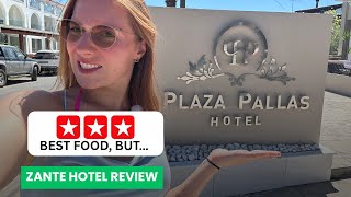 Zante Hotel Review - Plaza Pallas. Best Hotel at Zakynthos but you need to know 