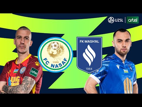 Nasaf — Mash'al. O‘zbekiston Superligasi 28-tur