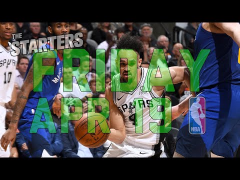 NBA Daily Show: Apr. 19 - The Starters