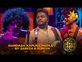 Gunadasa Kapuge Medley By Sarith Surith Jaana ජාන Hiru TV