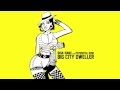 Biga*Ranx - Big City Dweller ft. Potential Kidd (OFFICIAL AUDIO)
