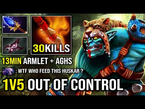 This HAPPEN When Huskar Get out of Control | WTF 13Min Scepter + Armlet Insane 1v5 Tank Dota 2