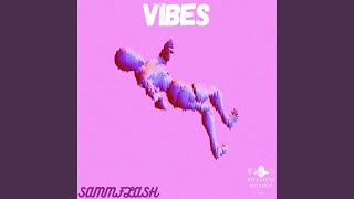 VIBES Music Video