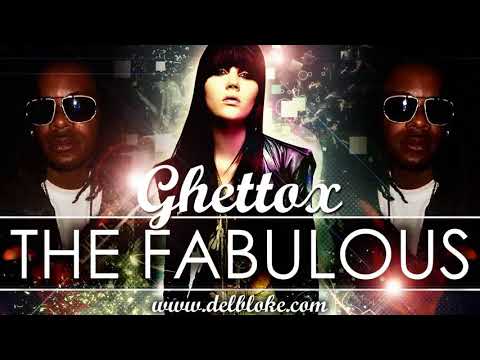 THE FABULOUS  BY GHETTOX