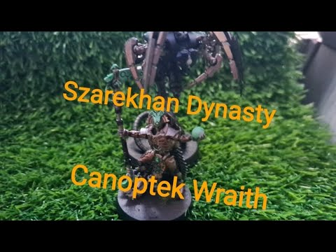 How to paint: Szarekhan Dynasty Canoptek Wraith (Battle Ready)