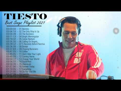 Tiesto Greatest Hits Full Album 2021 - Best Songs Of Tiësto Full Playlist 2021