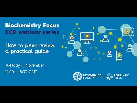 Biochemistry Focus ECR webinar – How to peer review: a practical guide