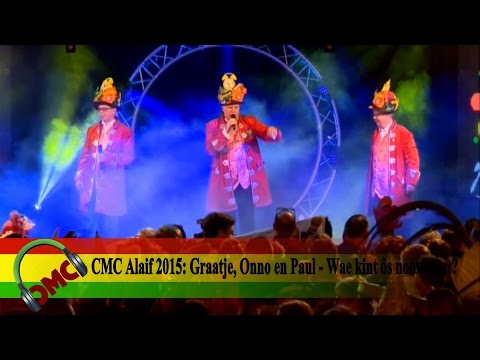 CMC Alaif 2015: Graatje, Onno en Paul - Wae kint ôs noow neet?