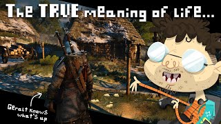 DweebTalk - The Meaning of Life & The Witcher 3