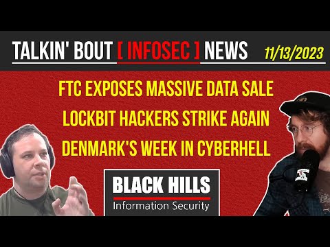 BHIS - Talkin' Bout [infosec] News 2023-11-13