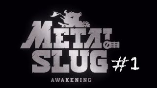 『青春』漢の初見プレイ、速攻で散るとこ見てほしい。METAL SLUG awakening編 #1