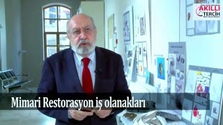 FSMVÜ Mimari Restorasyon Programı İş Olanakları Nelerdir?