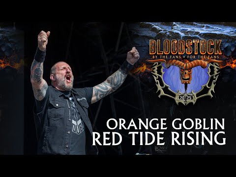 ORANGE GOBLIN  “Red Tide Rising” (Live) | Bloodstock Open Air 2025🤘