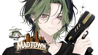 【 #MADTOWN β 】#8 休み明けです【 伊波ライ / にじさんじ 】
