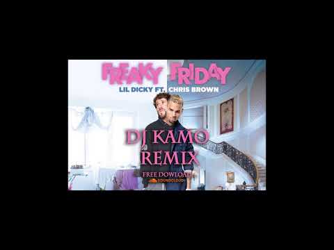 Freaky Friday - Lil' Dicky ft. Chris Brown REMIX