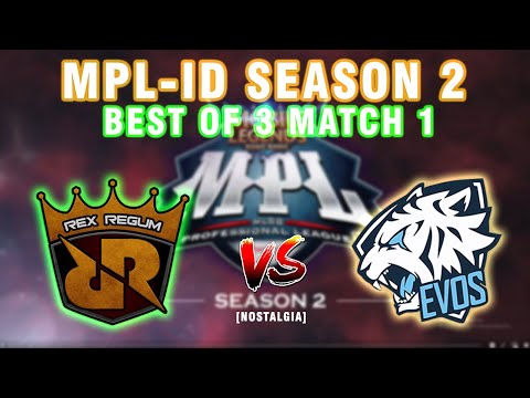 RRQ.O2 VS EVOS LANCELOT OURA vs GUSION AYAMJAGO MPL ID SEASON 2 BEST OF 3 MATCH 1